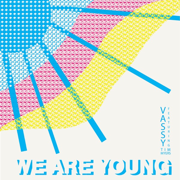 We Are Young - Single album cover
