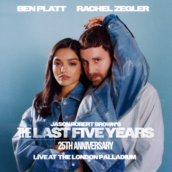 The Last Five Years (25th Anniversary Live at the London Palladium) album cover