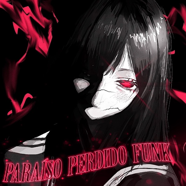 PARAÍSO PERDIDO FUNK (feat. dearukia) - EP album cover