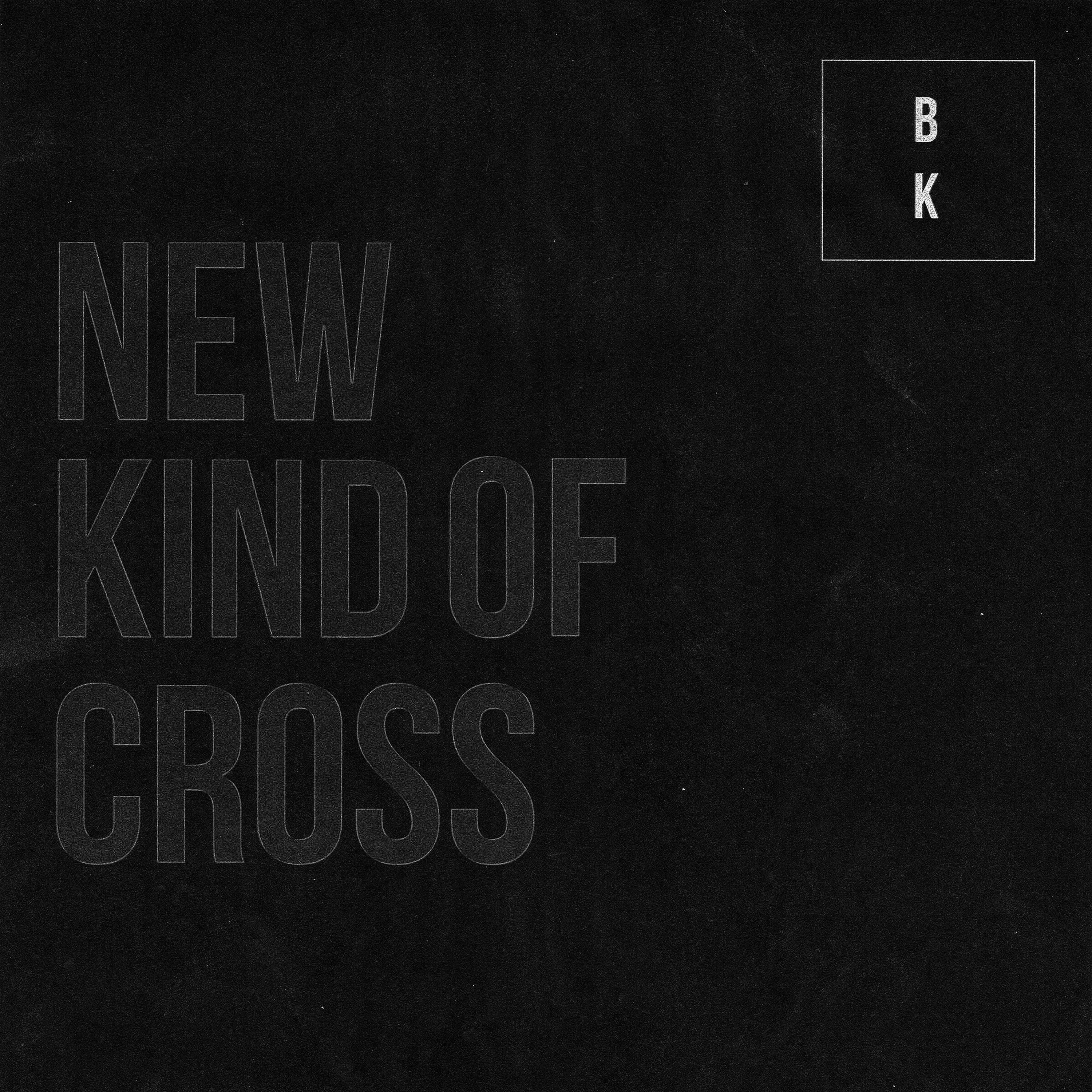 New Kind of Cross album cover