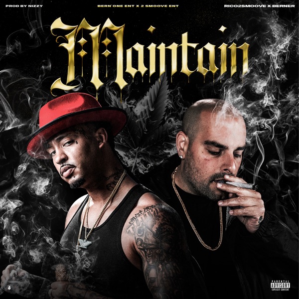 Maintain (feat. Berner) - Single album cover