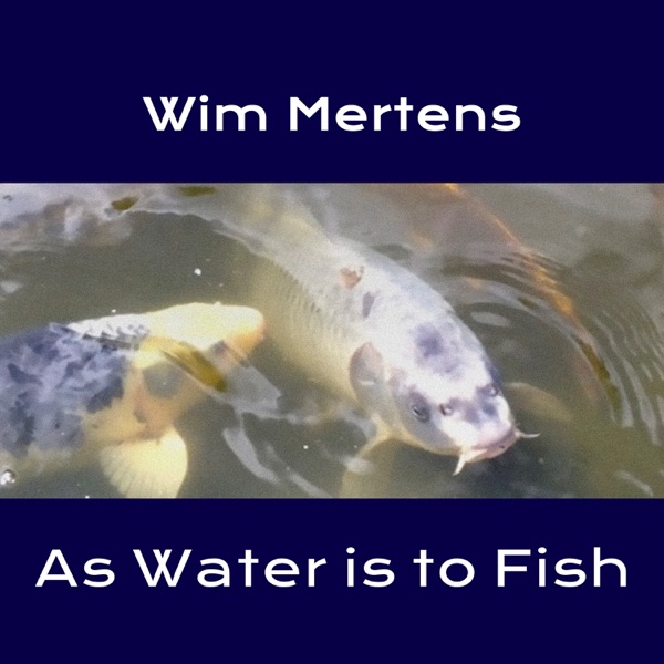 As Water is to Fish album cover