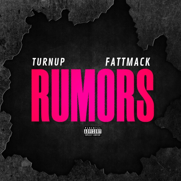 Rumors (feat. FattMack) - Single album cover