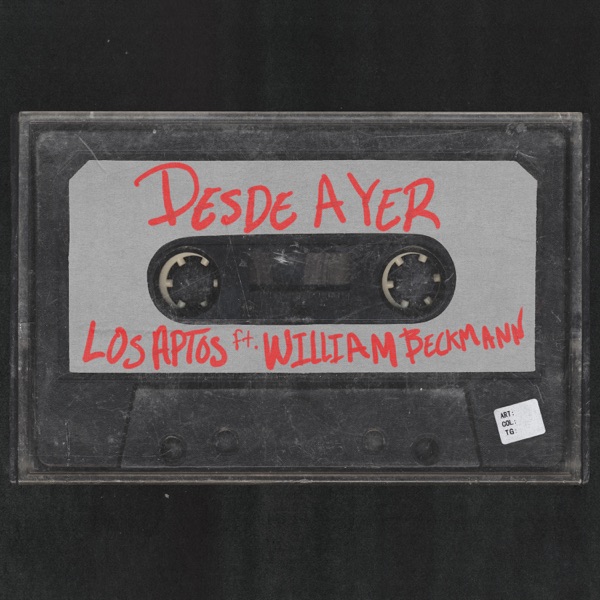 Desde Ayer (feat. William Beckmann) - Single album cover