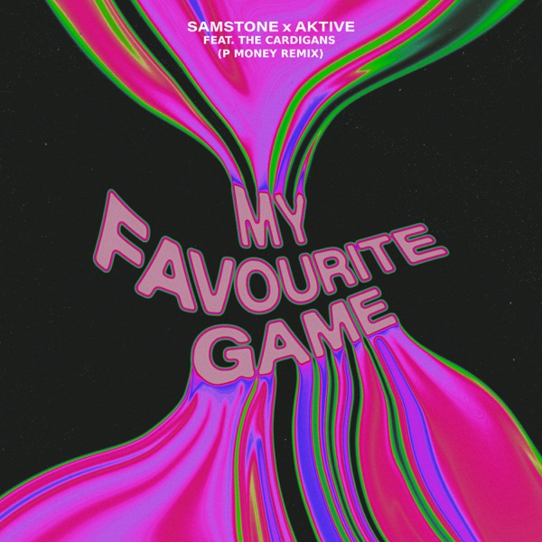 My Favourite Game (P Money Remix) [feat. The Cardigans & P Money] - Single album cover