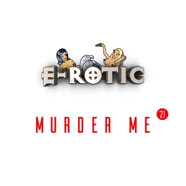 Murder Me '21 (Radio Edit) - Single album cover