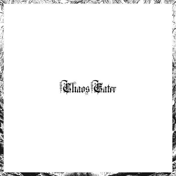 Chaos Eater - Single album cover