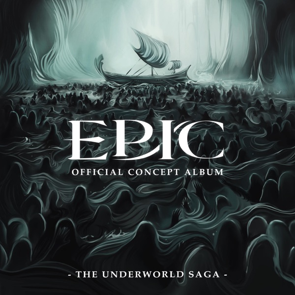 EPIC (The Underworld Saga) [Official Concept Album] - Single album cover
