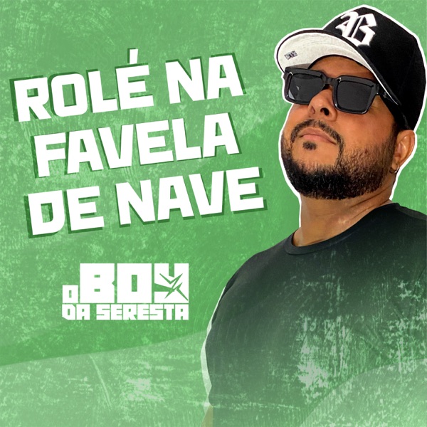 Rolé na Favela de Nave (feat. Oruam) - Single album cover