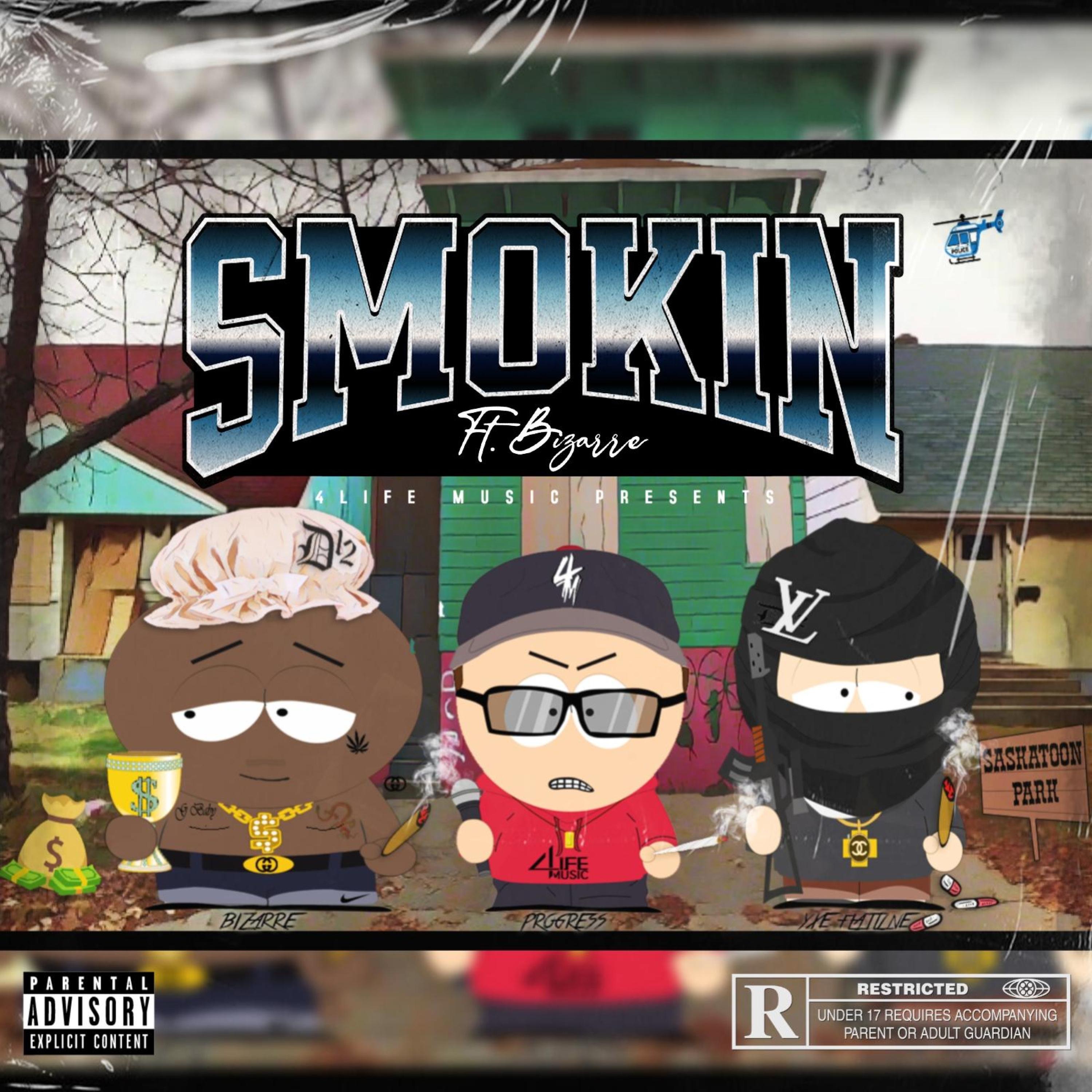 Smokin (feat. Bizarre & YXE Flatl1ne) - Single album cover