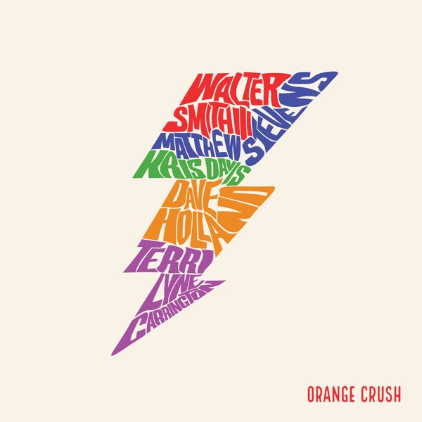 Orange Crush (feat. Kris Davis, Dave Holland & Terri Lyne Carrington) - Single album cover