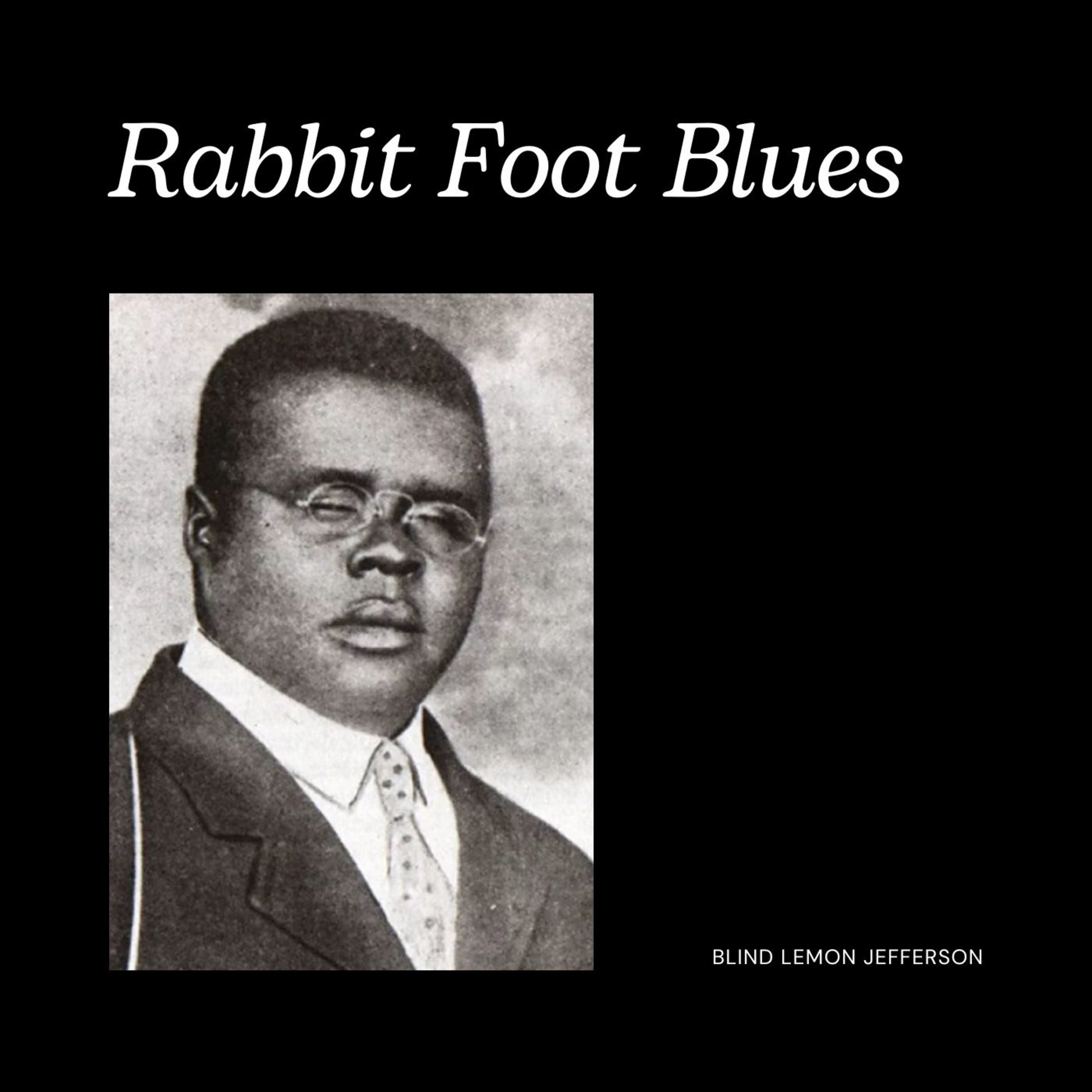 Rabbit Foot Blues - Single album cover