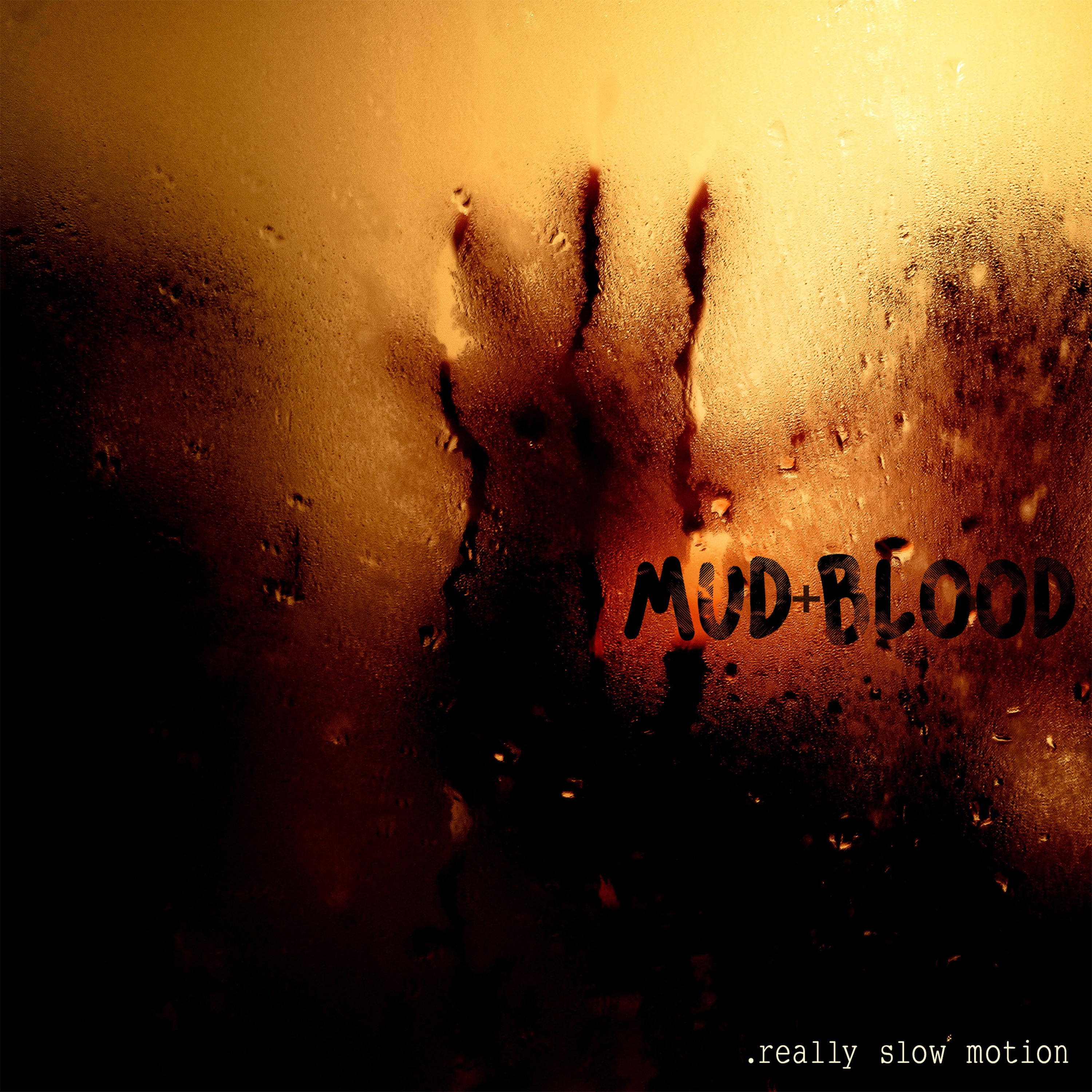Mud + Blood - EP album cover