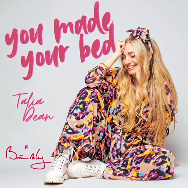 You Made Your Bed (feat. Brian May) - Single album cover