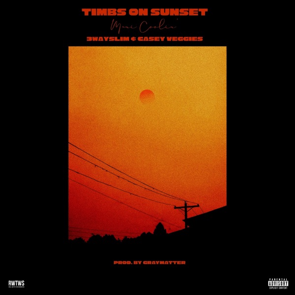 Timbs On Sunset - Single album cover