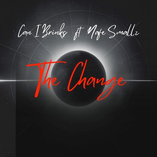 The Change (feat. Nafe Smallz) - Single album cover