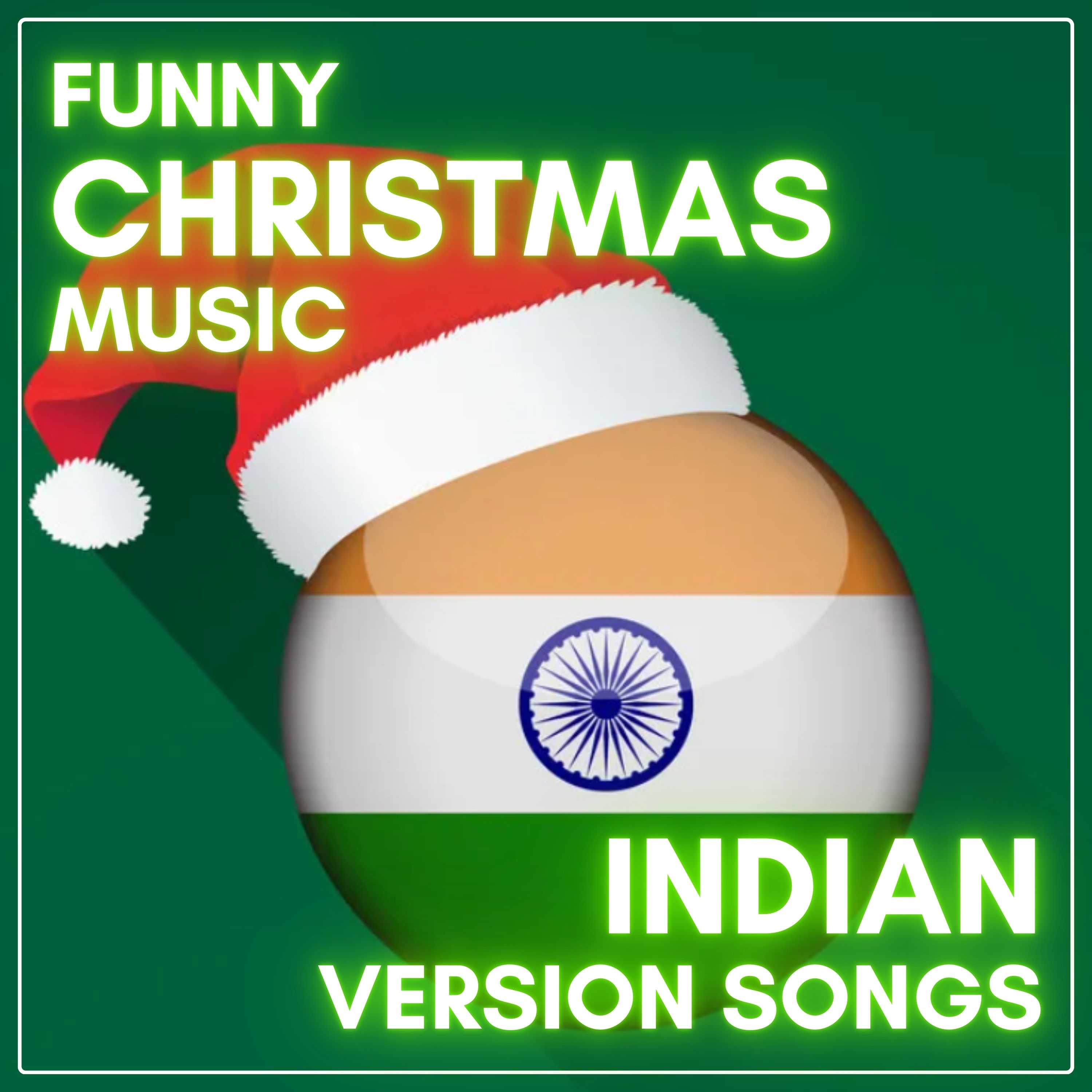 Funny Christmas Music: Indian Version Songs album cover