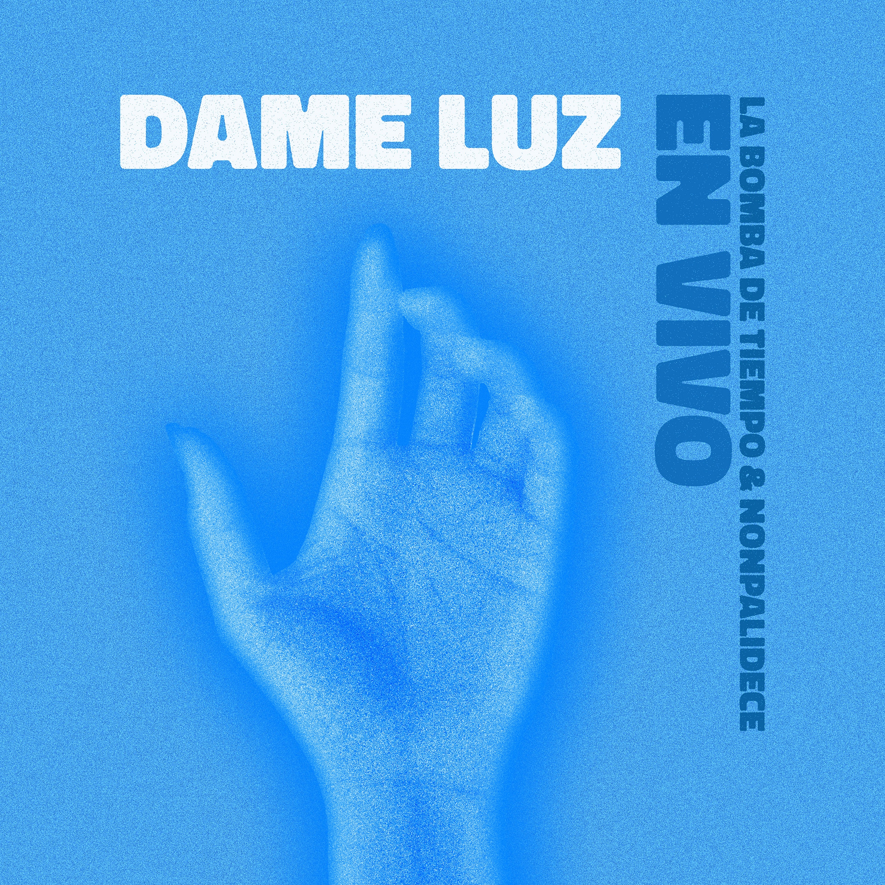 Dame Luz - Single album cover