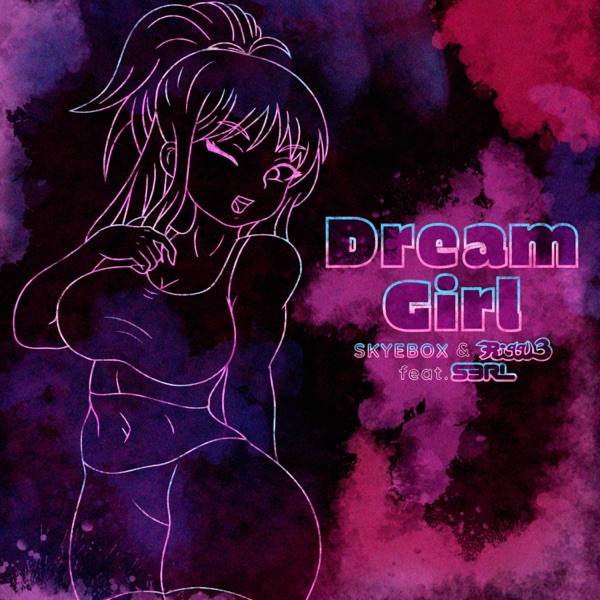 Dream Girl 2025 (feat. S3RL) - Single album cover