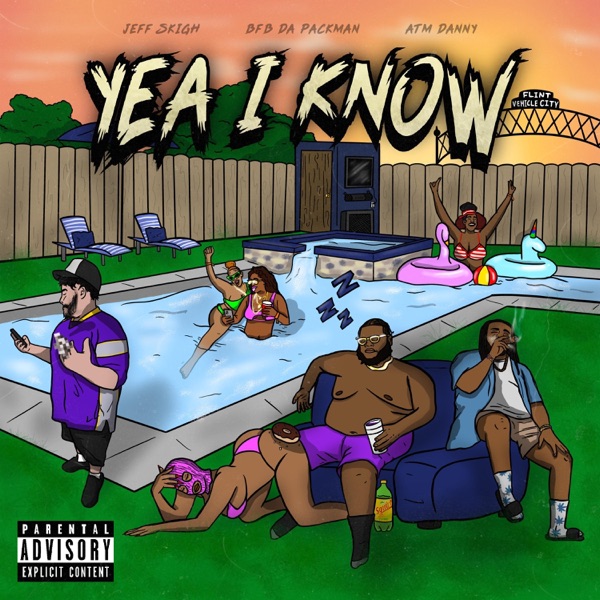 Yeah I Know (feat. ATM Danny & Bfb Da Packman) - Single album cover