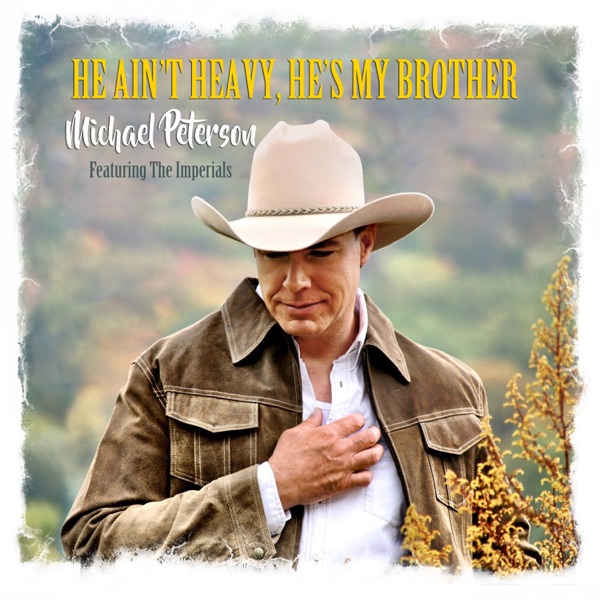 He Ain't Heavy He's My Brother (feat. The Imperials) - Single album cover