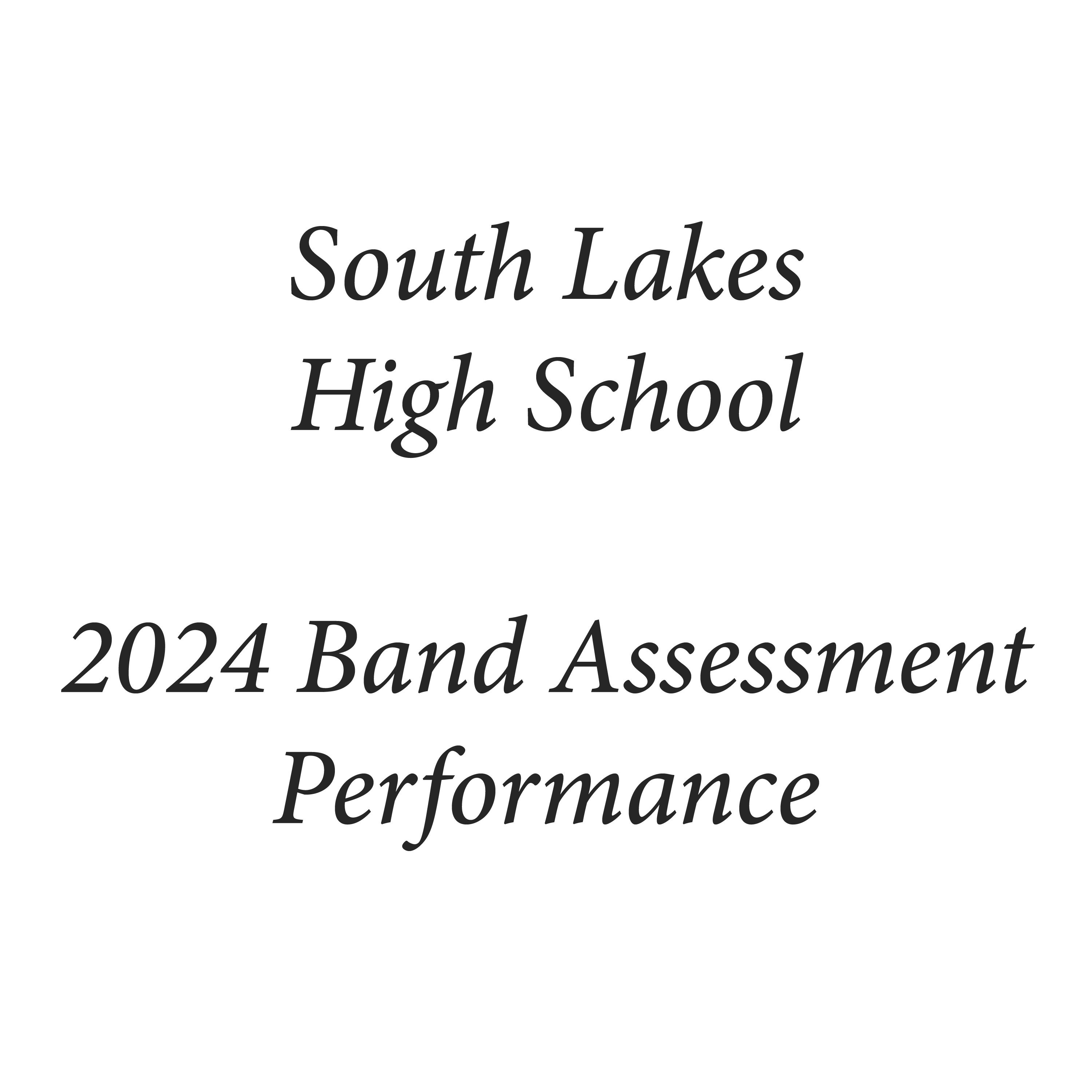 South Lakes High School 2024 Band Assessment Performance (Live) album cover