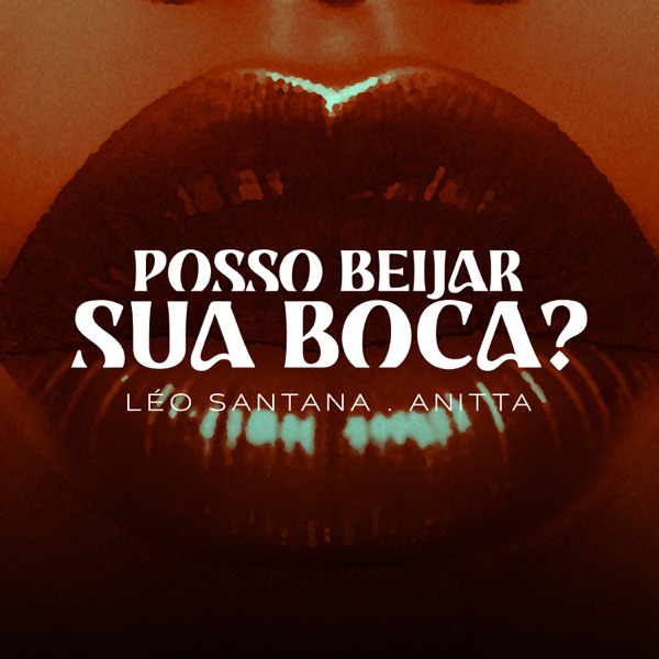 Posso Beijar Sua Boca? - Single album cover