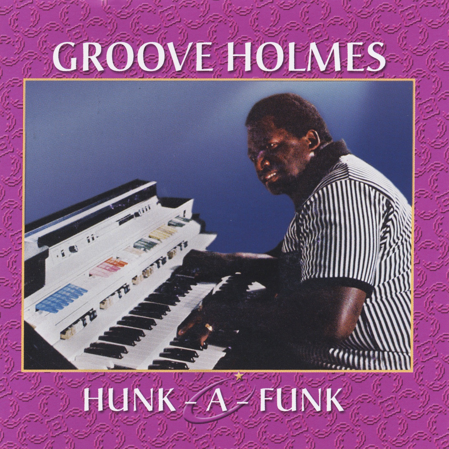 Hunk-a-Funk (2024 Remastered Version) album cover
