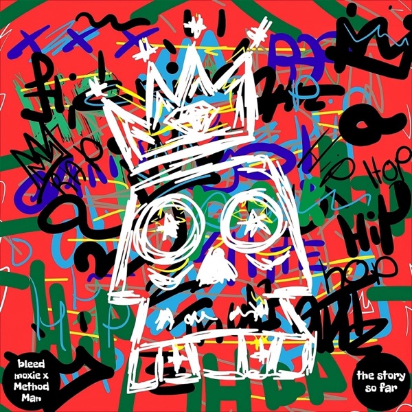 the story so far (feat. Method Man) - Single album cover