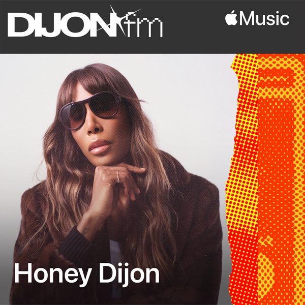 Dijon FM with Honey Dijon, Ep. 4 (DJ Mix) album cover