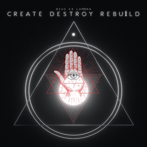 Create, Destroy, Rebuild - Single album cover