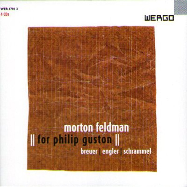 Morton Feldman: For Philip Guston album cover