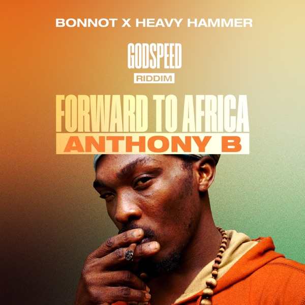 Forward to Africa (Godspeed Riddim) - Single album cover