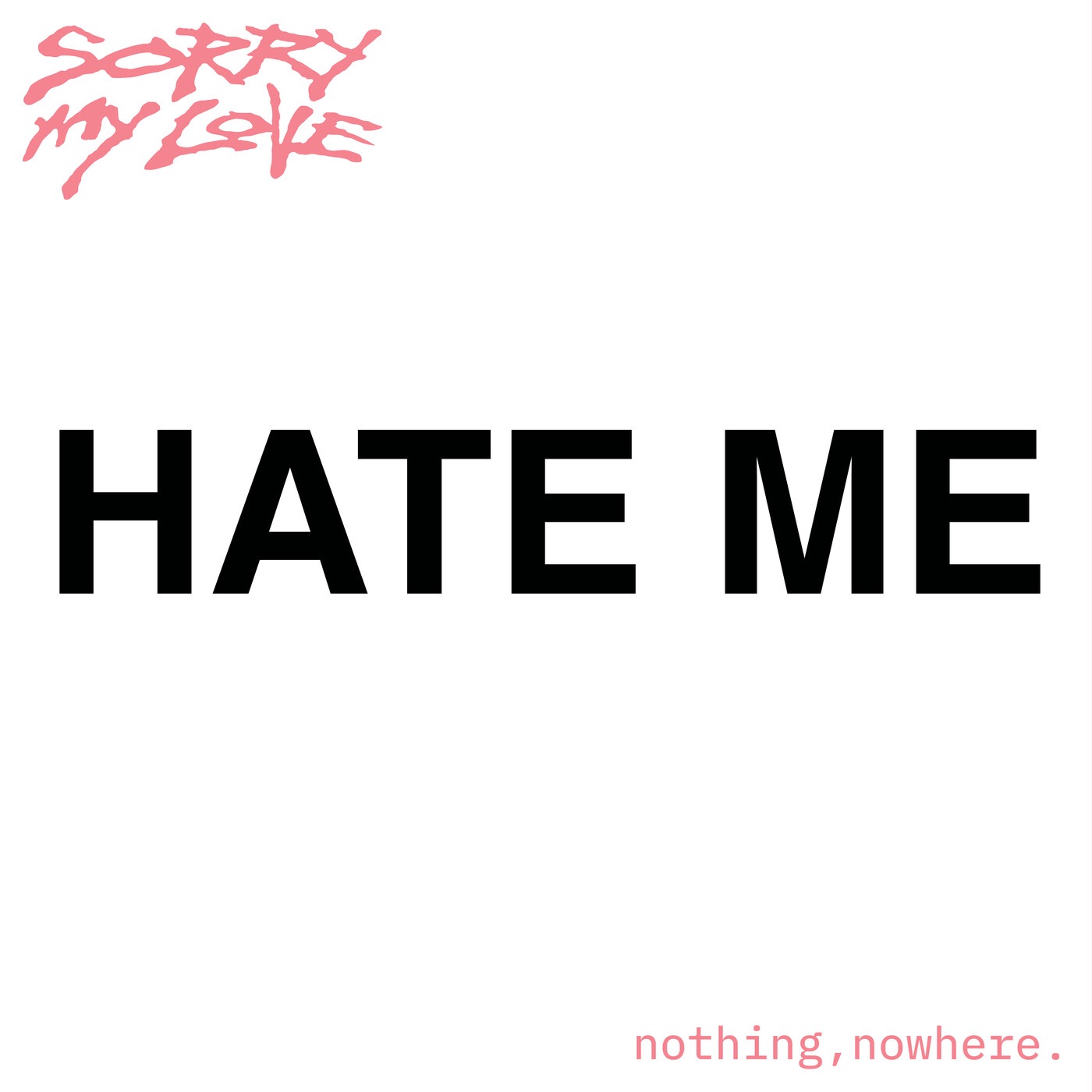 Hate Me - Single album cover