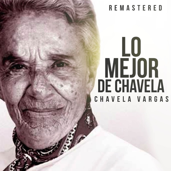 Lo mejor de Chavela (Remastered) - EP album cover
