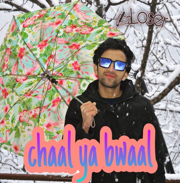Chaal Ya Bwaal - Single album cover