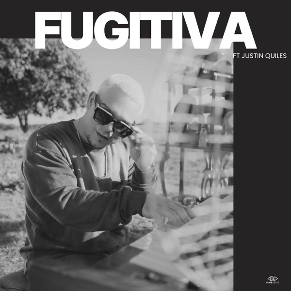 Fugitiva (feat. Justin Quiles) - Single album cover
