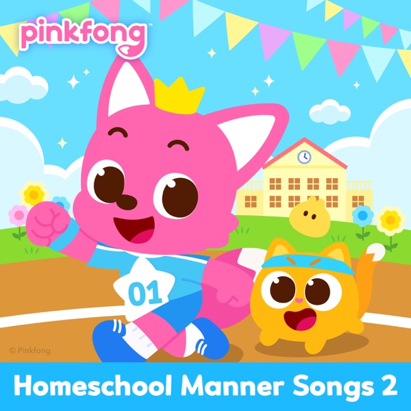 Pinkfong Homeschool Manner Songs 2 album cover