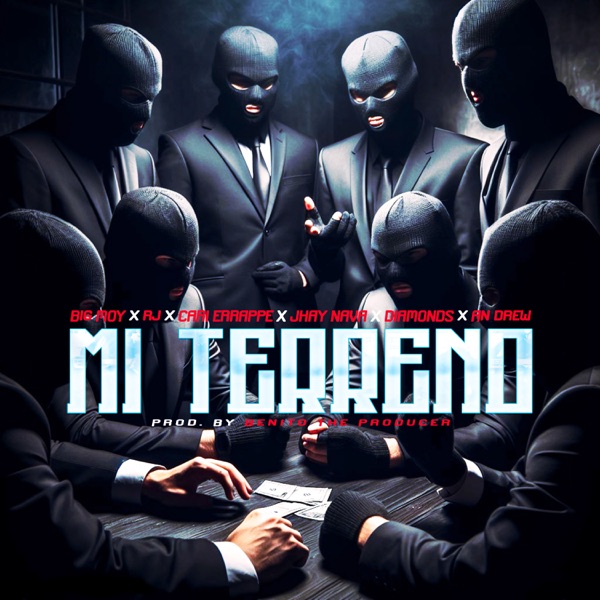 Mi Terreno (feat. rj, Jhay Nava, Diamonds, Cari Errappé, A.N. Drew & Benito The Producer) - Single album cover