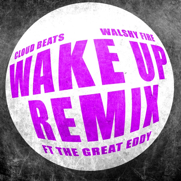 Wake up (House Remix) [feat. The Great Eddy] - Single album cover
