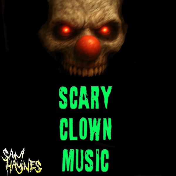 Scary Clown Music album cover