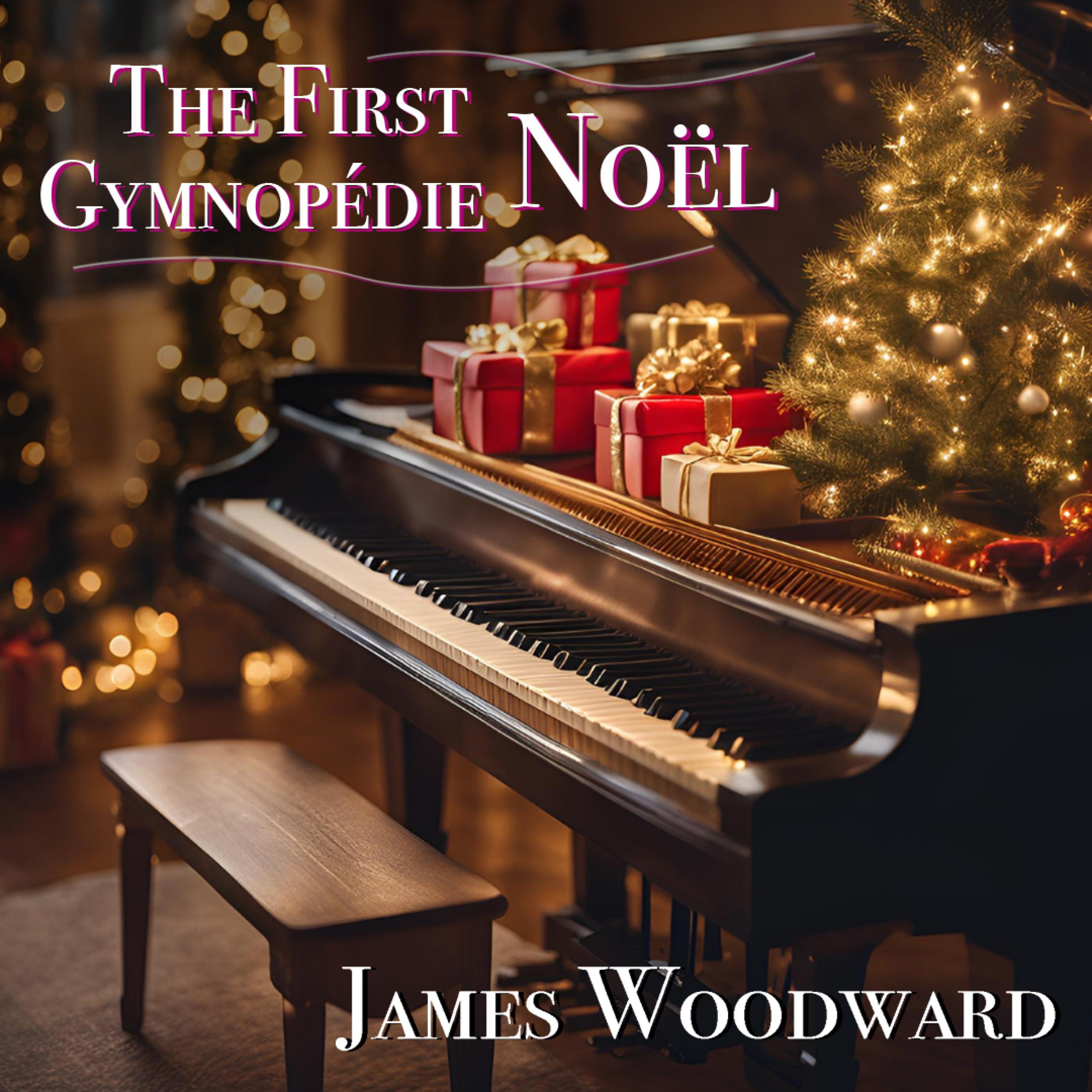 The First Gymnopédie Noël (feat. Erik Satie) - Single album cover