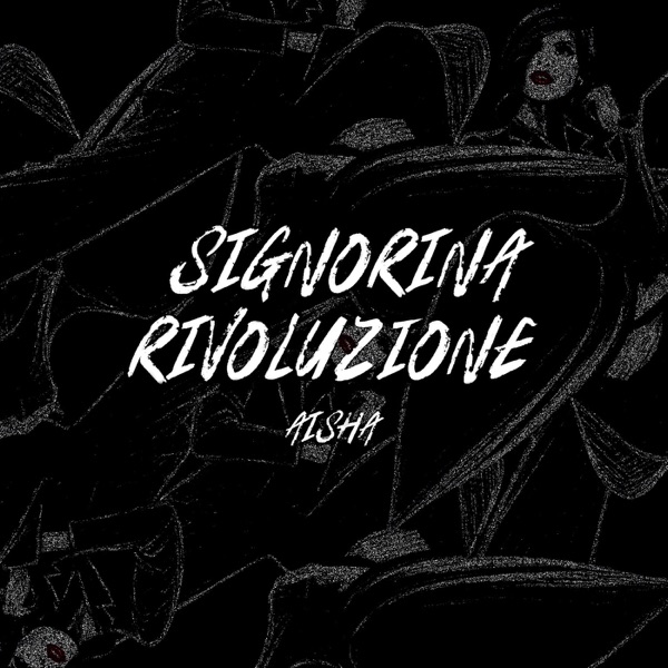 Signorina Rivoluzione - Single album cover
