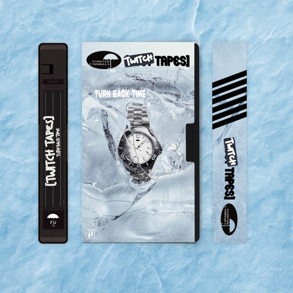 Turn Back Time (Twitch Tapes) - Single album cover