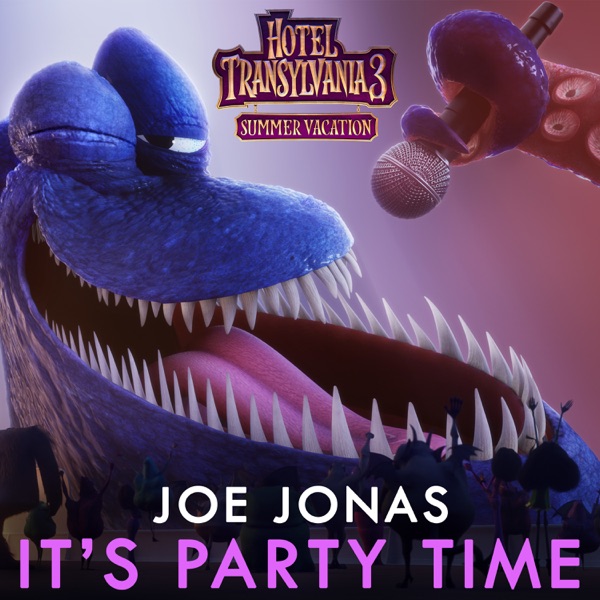 It's Party Time (From "Hotel Transylvania 3") - Single album cover