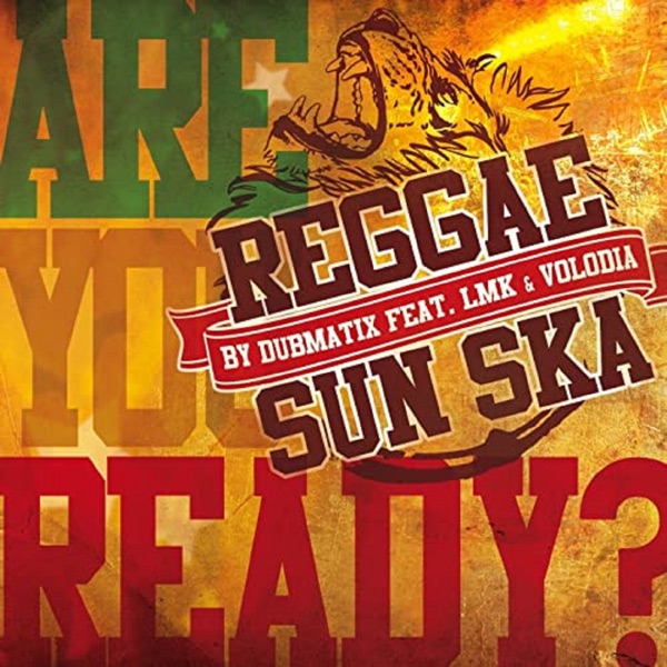 Are You Ready - Reggae Sun Ska (feat. LMK) [Reggae Sun Ska Anthem 2015] - Single album cover