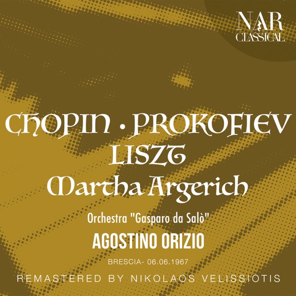 CHOPIN, PROKOFIEV, LISTZ: MARTHA ARGERICH album cover