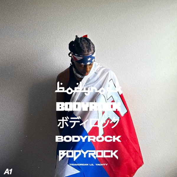 BodyRock (feat. Lil Yachty) - Single album cover