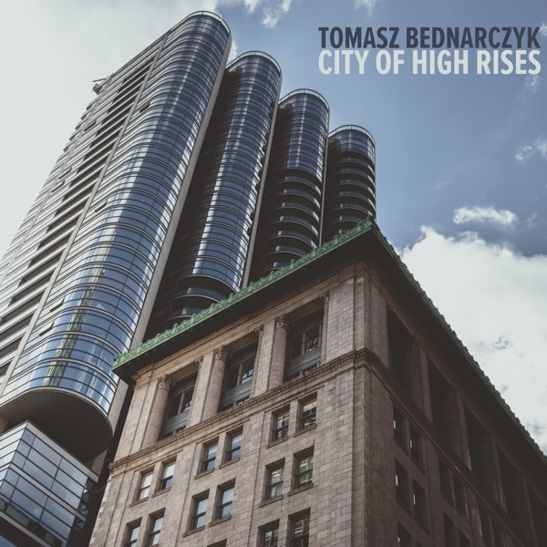 City of High Rises - Single album cover