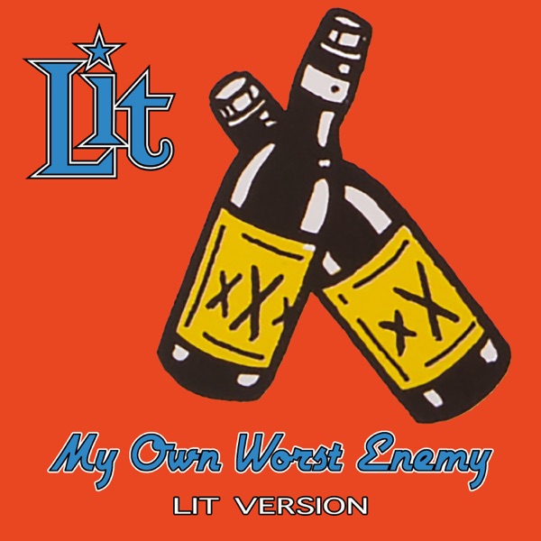 My Own Worst Enemy - Single album cover